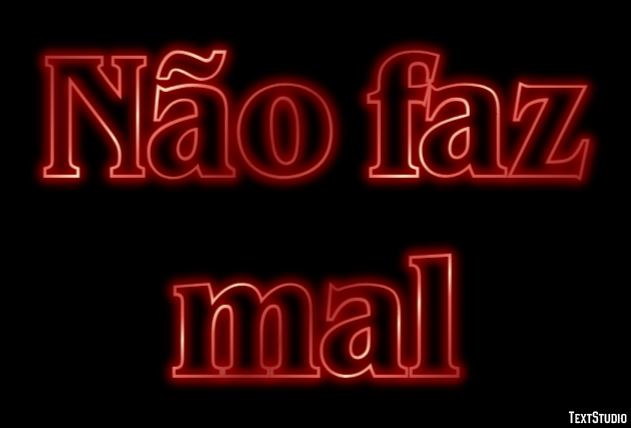 Não faz mal Efeito do texto