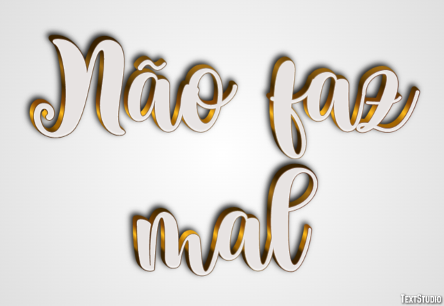 Não faz mal Efeito do texto