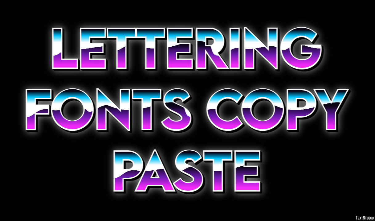 Lettering Fonts Copy Paste Efekt tekstowy