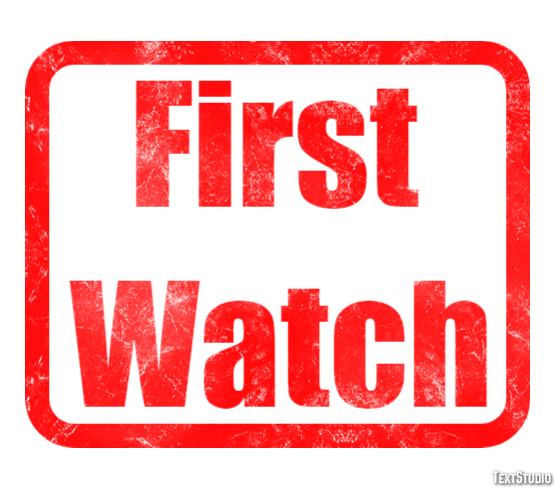 First Watch Tekst effect