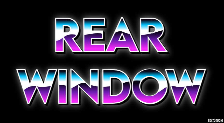 Rear Window Text Effect