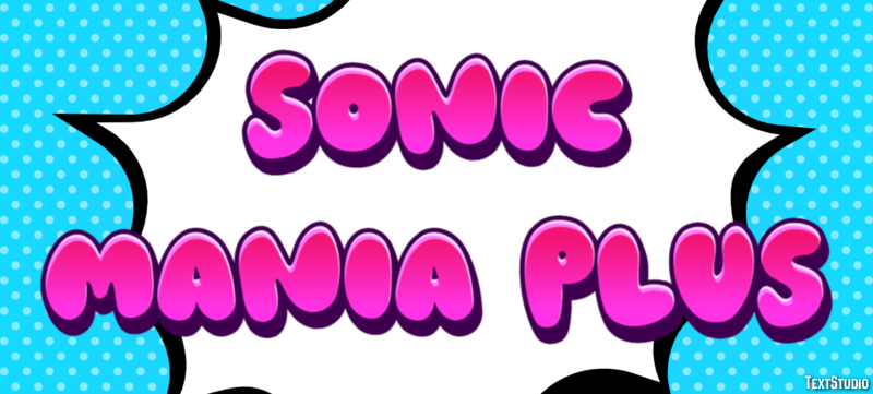 Sonic Mania Plus Efeito de texto