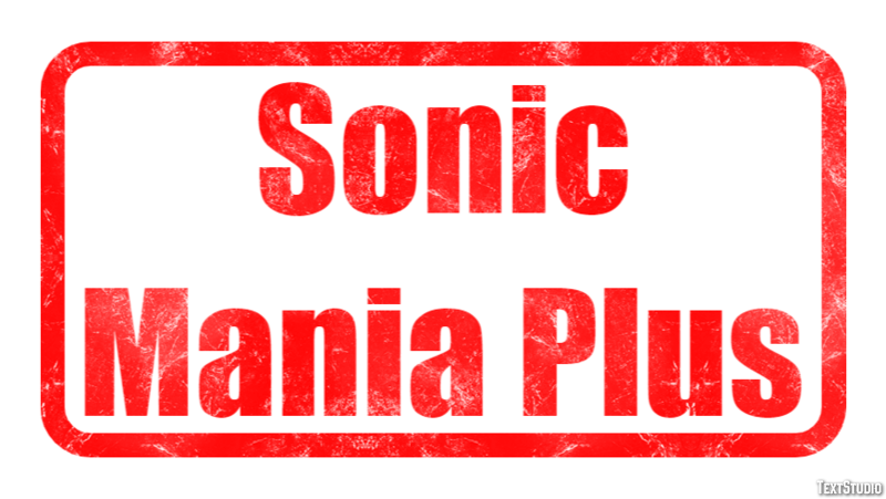 Sonic Mania Plus Efeito de texto