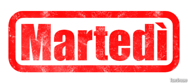 Martedì テキスト効果