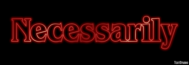 Necessarily Text effect