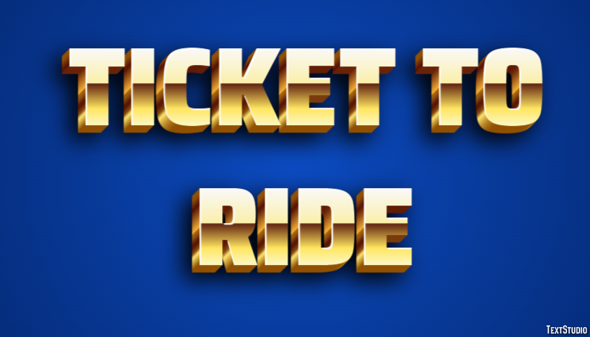 Ticket to Ride Effet de Texte