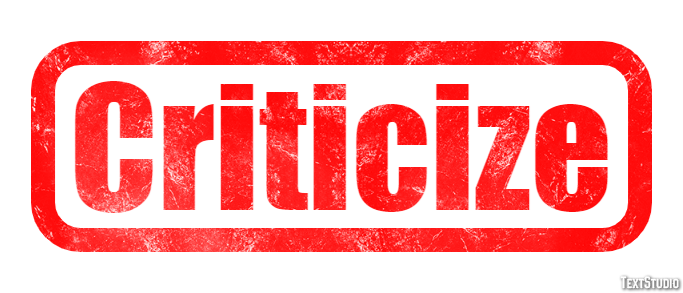 Criticize Text Effect