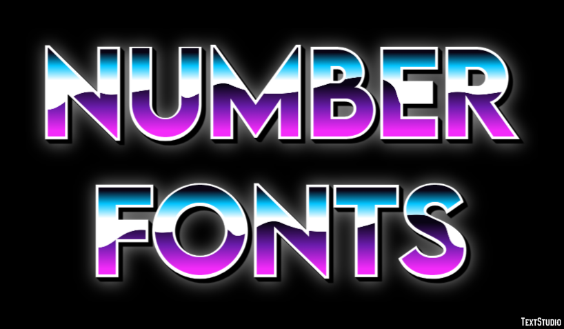 Number Fonts Text Effect