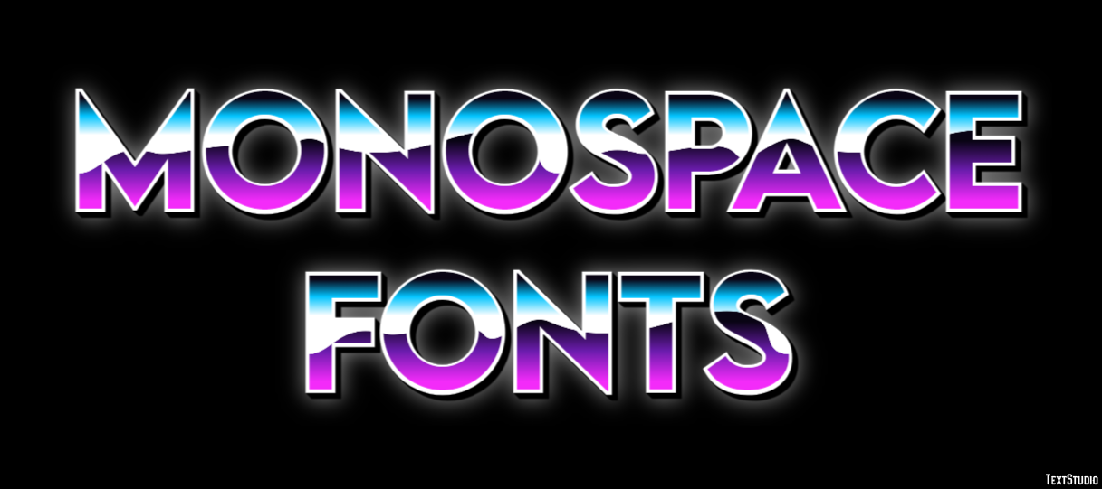 Monospace Fonts Text Effect