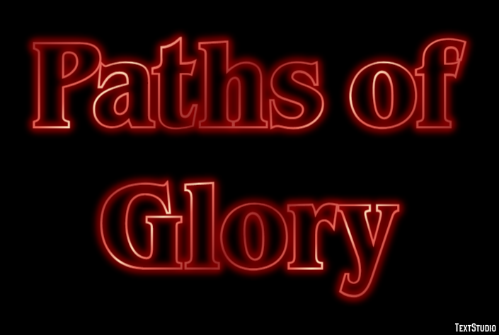 Paths of Glory Text Effect