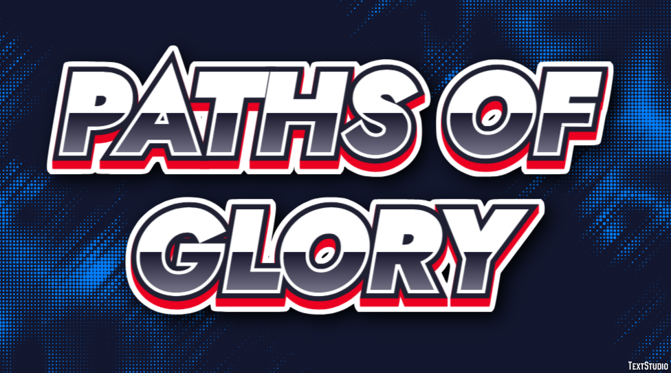 Paths of Glory Text effect