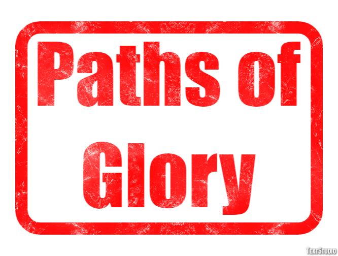 Paths of Glory Text Effect