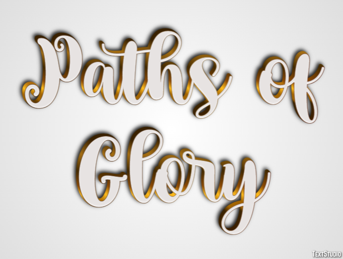 Paths of Glory Text Effect