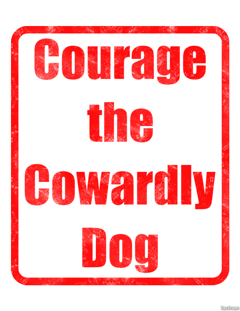 Courage the Cowardly Dog Text Effect