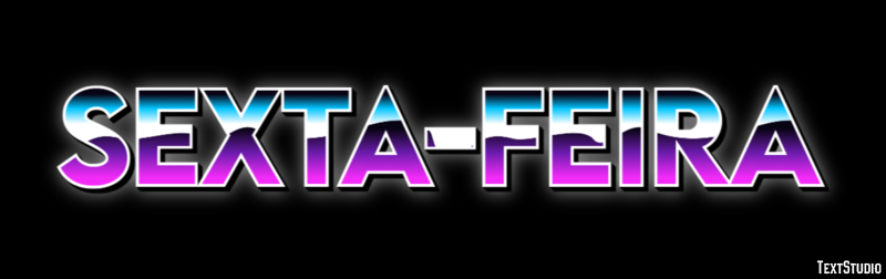 Sexta-feira Efekt tekstowy
