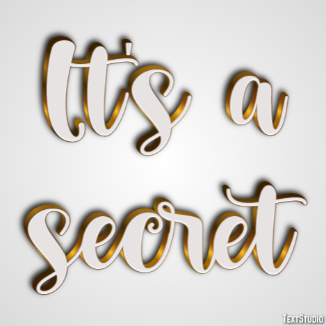 It's a secret Text Effect