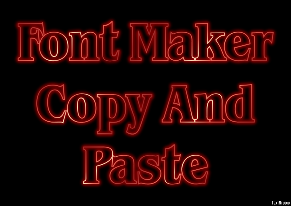 Font Maker Copy And Paste Text Effect
