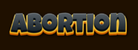 Abortion Text effect