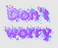 Don't worry Text effect