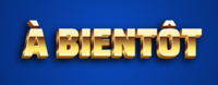 À bientôt Effet de texte