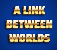 A Link Between Worlds Текстовый эффект
