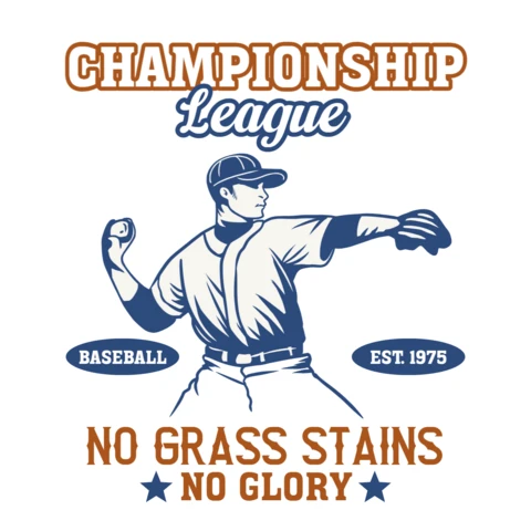 Championship Baseball League No Grass Stains, No Glory T-Shirt Design Template