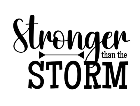 Stronger Than The Storm T-Shirt Design Template