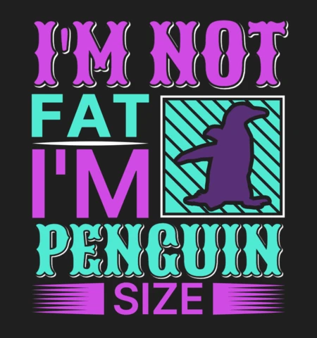 Playful Penguin Size Quote Design Template for Fun Apparel