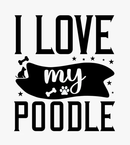 I love my poodle dog plantilla de diseño de camiseta