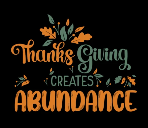 Thanksgiving Creates Abundance T-Shirt Design Template