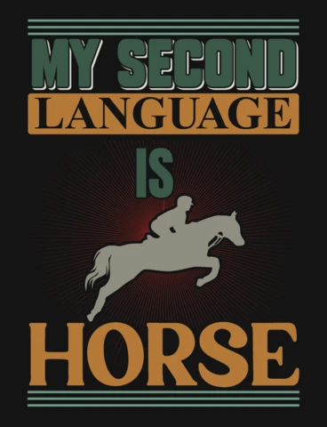 Ma deuxième langue est la course de chevaux modèle de t-shirt