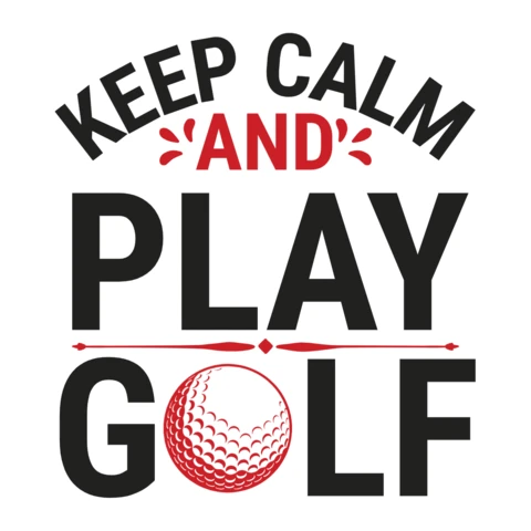 Keep Calm and Play Golf Motivational Sports T-Shirt Design Template