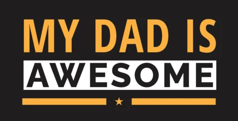 My Dad Is Awesome Father's Day T-shirt Design Template