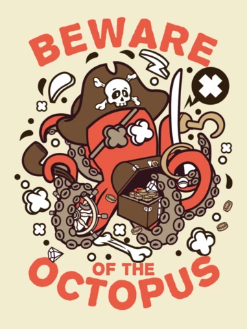 Beware Octopus With Character T-shirt Design Template