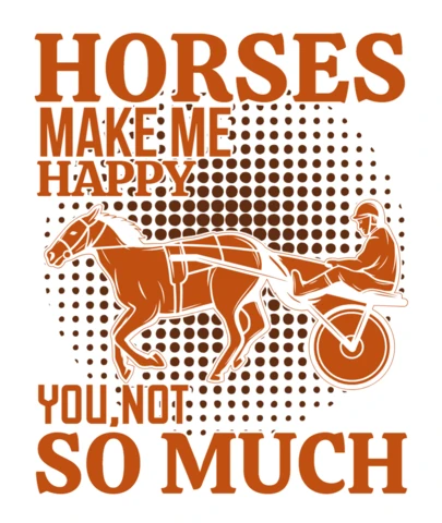 Vintage Style Horse Racing Design Template - 'Horses Make Me Happy' Editable Graphic