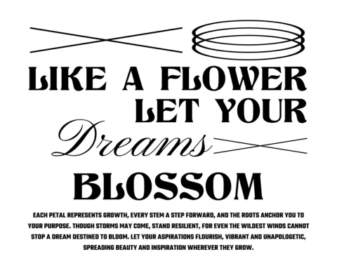 Let Your Dreams Blossom Mixed Typography with Floral Growth Quote T-Shirt Design Template