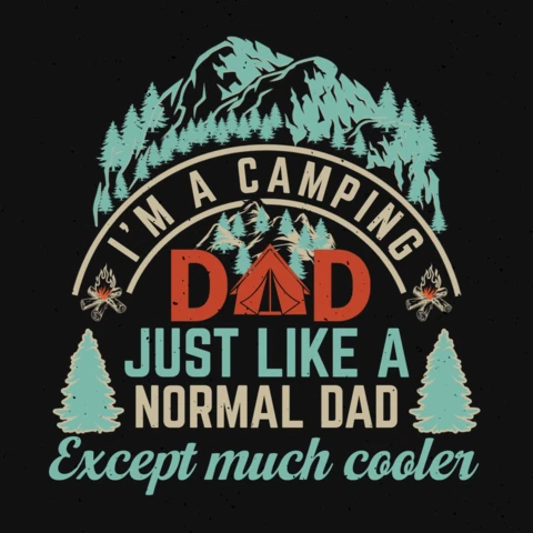 I''m A Camping Dad Hiking T-Shirt Design Template