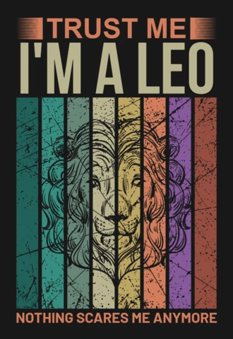 Trust Me I'm A Leo Zodiac Sign T-Shirt Design Template
