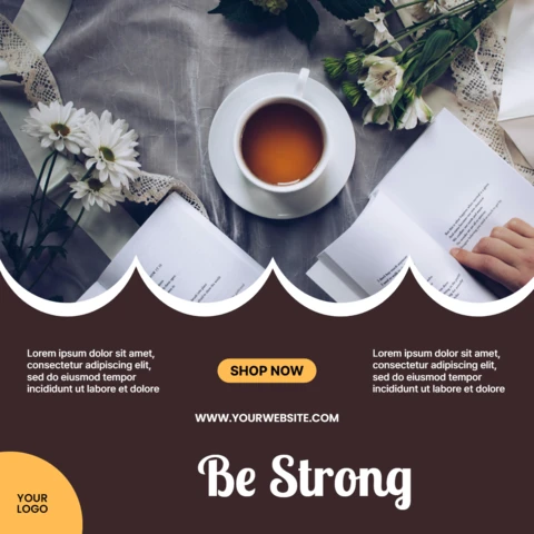 Be Strong Coffee Shop Social Media Post Design Template