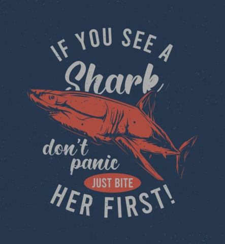 If You See A Shark T-Shirt Design Template