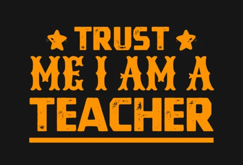 Créeme, soy un profesor. Plantilla de diseño de camiseta