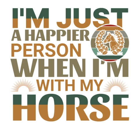 Vintage Typography Design Template: 'Happier with My Horse' Quote
