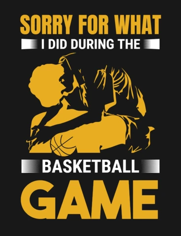 Lo siento por lo que hice durante el partido de baloncesto plantilla de diseño de carteles