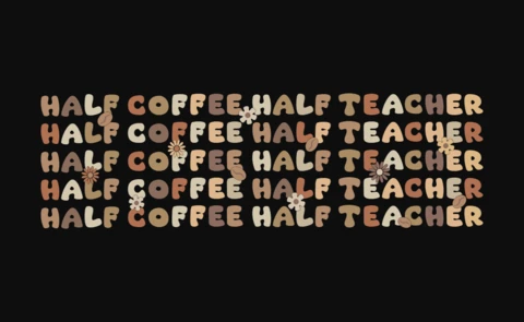 Half Coffee Half Teacher Funny Coffee T-Shirt Design Template