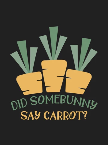 Easter Did Somebunny Says Carrot T-shirt Template Design