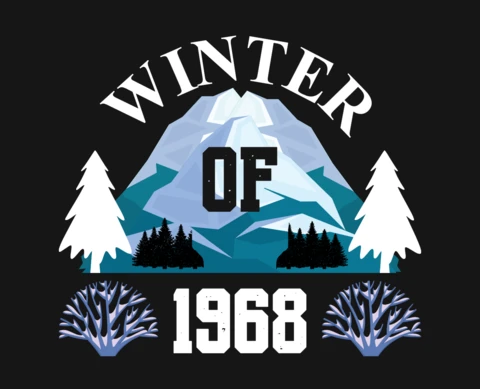 Winter Of 1968 T-Shirt Design Template