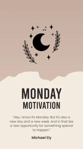Monday Motivation Quote By Michael Ely Instagram Story Post Design Template