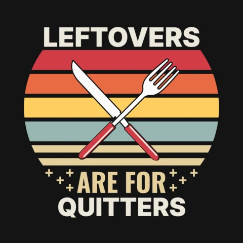 Leftover Are For Quiters Thanksgiving T-Shirt Design Template