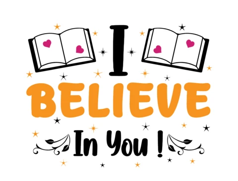 I Believe In You Teacher T-Shirt Design Template