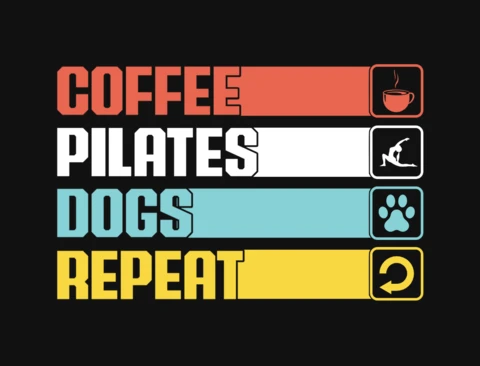 Coffee Pilates Dogs Repeat T-Shirt Design Template